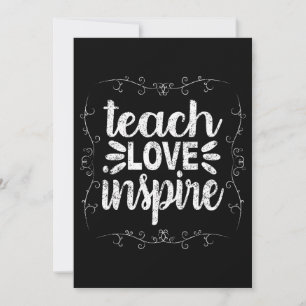 3- Teach Love Inspire Shirt, Retro Vintage Teacher Invitation