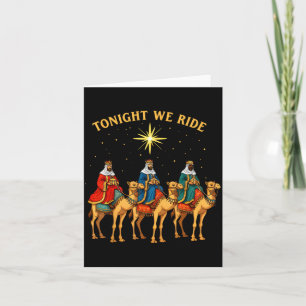 3 Wise Men Tonight We Ride Christmas Card