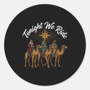 3 Wise Men Tonight We Ride Christmas Classic Round Sticker