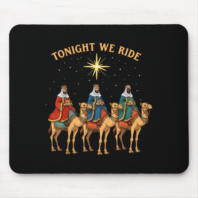 3 Wise Men Tonight We Ride Christmas  Mouse Mat (Front)