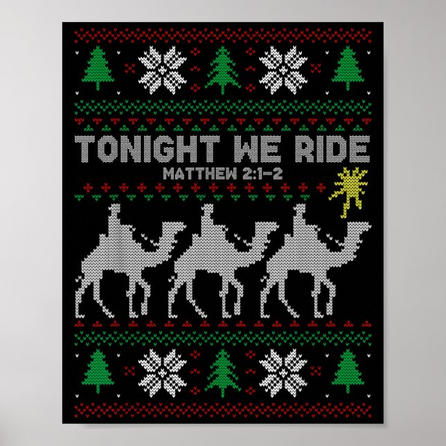 3 Wise Men Tonight We Ride Christmas  Poster (Front)