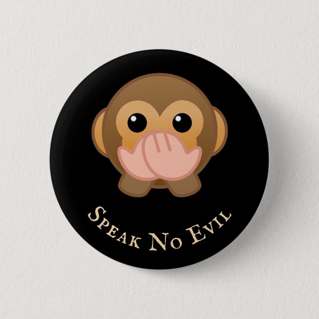 3 Wise Monkeys (3 of 3): Iwazaru " speak no evil" 6 Cm Round Badge (Front)