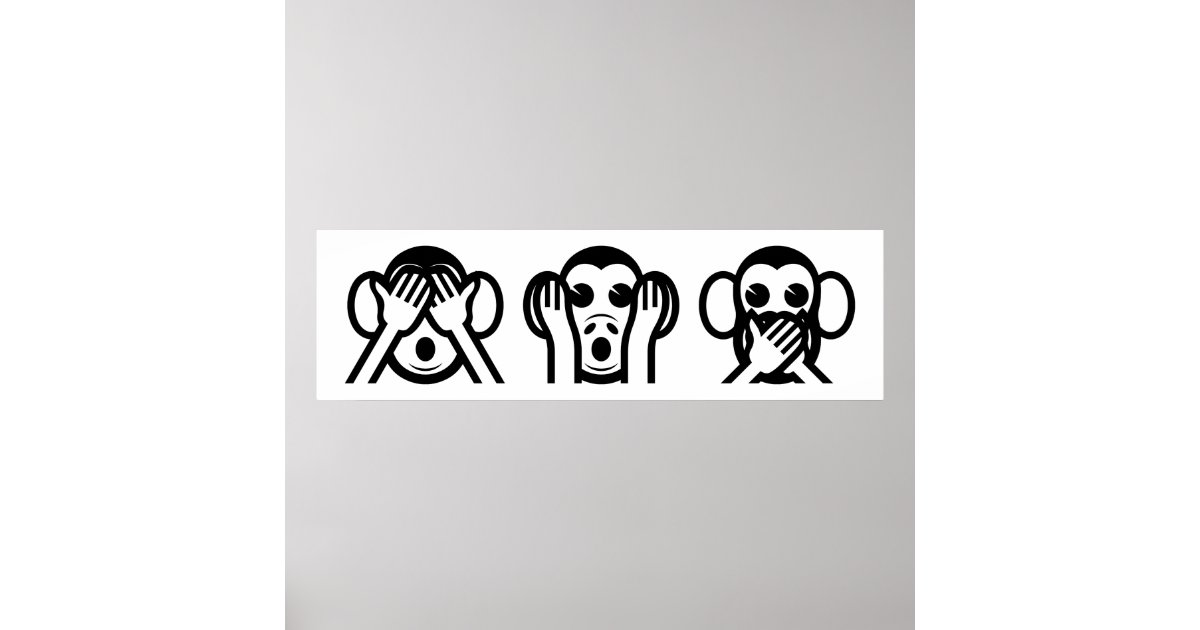 3 Wise Monkeys Emoji Poster | Zazzle