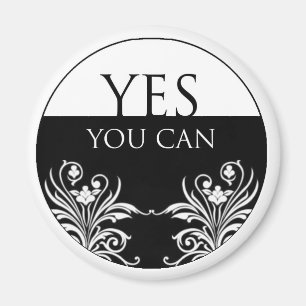 3 word quote-Yes You Can Magnet