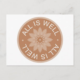 3 Word Quotes ~All Is Well ~Inspirational Postcard