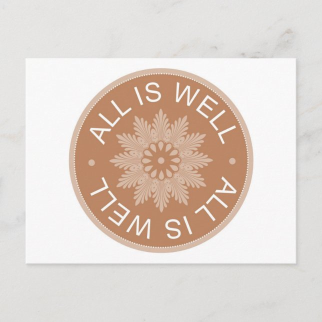 3 Word Quotes ~All Is Well ~Inspirational Postcard (Front)