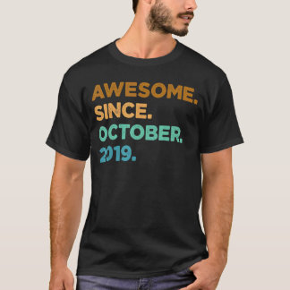 3 Year Old  Awesome Since October 2019 3rd Birthda T-Shirt