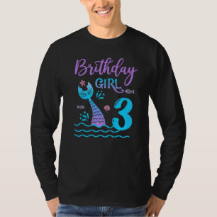 3 Year Old Gift Mermaid tail 3rd Birthday Girl Dau T-Shirt