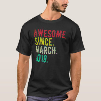 3 Year Old March 2019 T-Shirt
