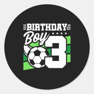 3 Year Old Soccer Football Party 3rd Birthday Boy Classic Round Sticker