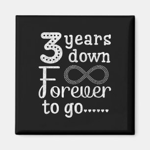3 Years Down Forever To Go Cute 3rd Wedding Annive Magnet