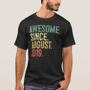 3 Years Old  Awesome Since August 2019 3th Birthda T-Shirt