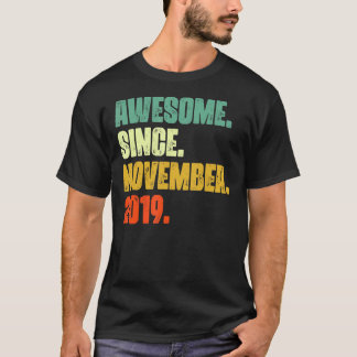 3 Years Old  Awesome Since November 2019 3rd Birth T-Shirt