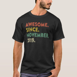 3 Years Old Awesome Since November 2019 3rd Birth T-Shirt