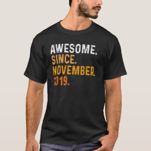 3 Years Old Awesome Since November 2019 3rd Birth T-Shirt