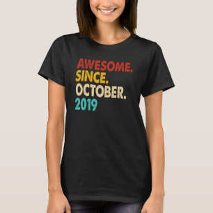3 Years Old Awesome Since October 2019 3rd Birthd T-Shirt