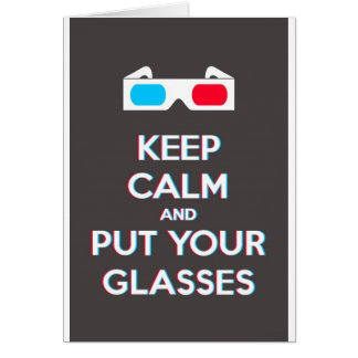 3D Keep Calm And Put You Glasses On