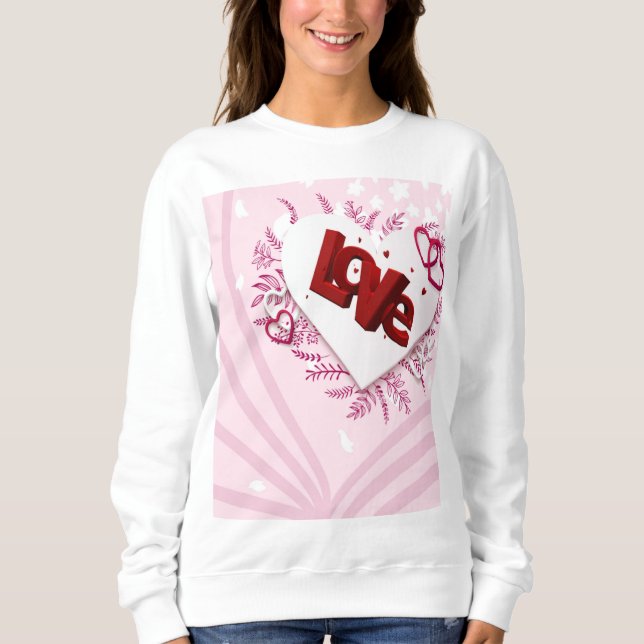 3D love  Sweatshirt (Front)