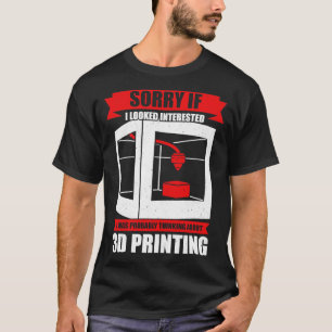 3D Print Printing Artist Gift T-Shirt