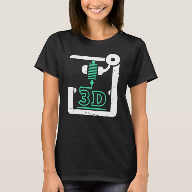 3d Printer Cnc G Code 3d Printer T-Shirt (Front)