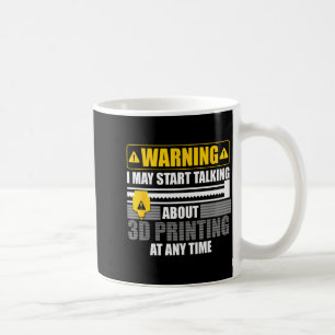 3d Printing Art For Men Women 3d Printer Lover 3d  Coffee Mug