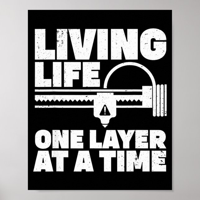 3d Printing Art For Men Women 3d Printer Lover 3d  Poster (Front)