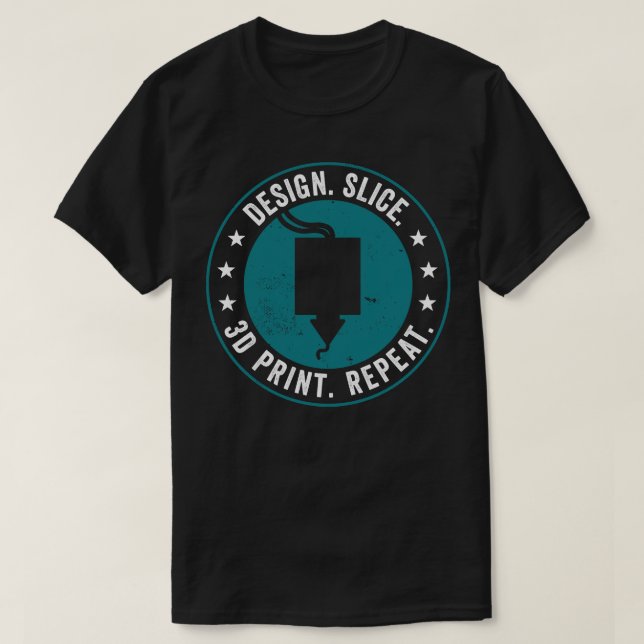 3D Printing Design Slice 3D Print Repeat Funny T-Shirt (Design Front)