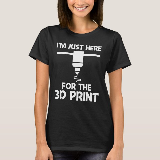 3D Printing Designs Men Women 3D Printer Enthusias T-Shirt (Front)
