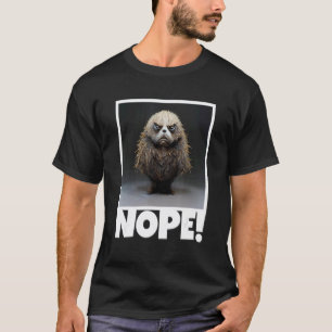3D Realistic Sloth Morning Muffel Coffee i Hate pe T-Shirt