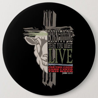 3D Shadow Cross Sacrificial Lamb Born To Die 6 Cm Round Badge