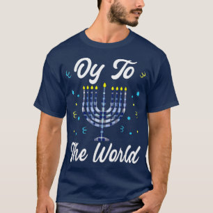 3dD Oy To The World Happy Hanukkah Menorah Jewish T-Shirt
