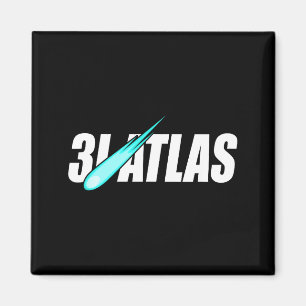 3i_atlas Interstellar Comet  Magnet