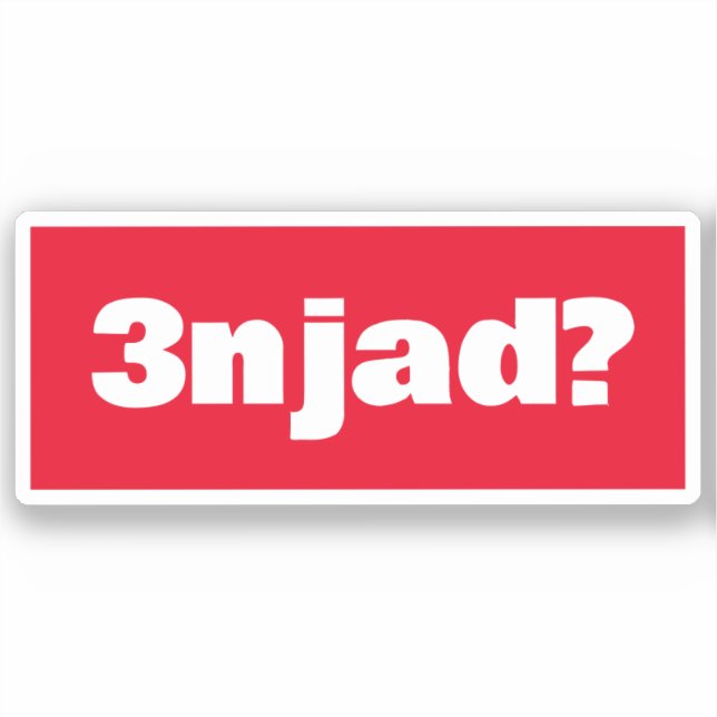 3njad For Real in Arabic Funny Arabic Phrase (Front)