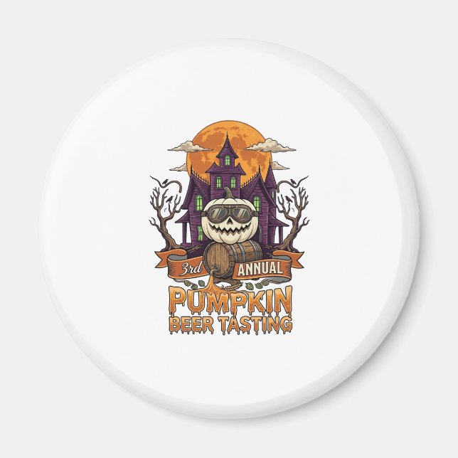 3rd Annual Pumpkin Beer Tasting Halloween Haunted  Magnet (Front)