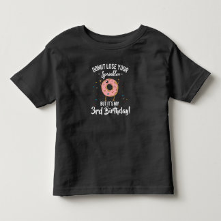 3rd Birthday Funny Doughnut Third BDay Party Toddler T-Shirt