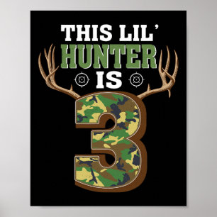 3rd Birthday Hunting Deer 3 Year Old Hunter 1  Poster