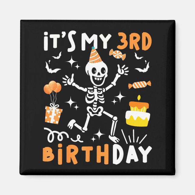 3rd birthday kids funny skeleton 3rd boo day magnet (Front)