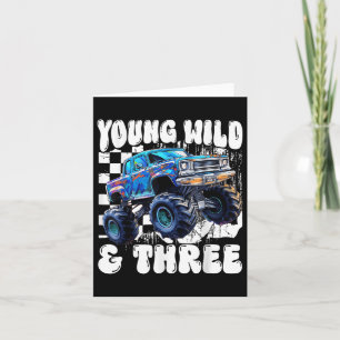 3rd Birthday Monster Truck Young Wild And Three 3 Card
