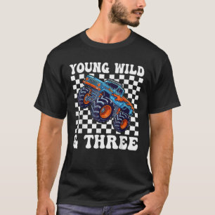 3rd Birthday Monster Truck Young Wild And Three 3  T-Shirt