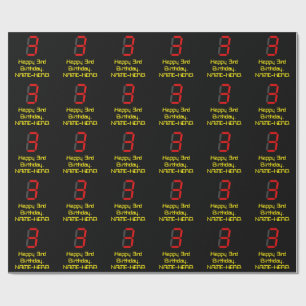 3rd Birthday: Red Digital Clock Style "3" + Name Wrapping Paper