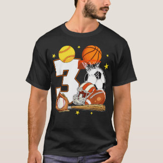 3Rd Birthday Sports Birthday Theme 3 Year Old T-Shirt