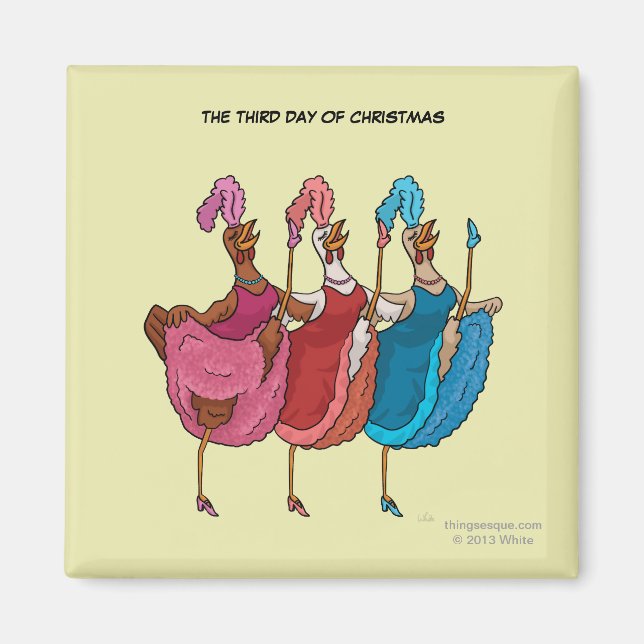 3rd Day of Christmas (Three French Hens) Magnet (Front)