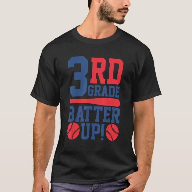 3rd Grade Back To School 3rd Grade Batter Up Baseb T-Shirt (Front)