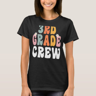 3rd Grade Crew Retro Groovy Teacher Happy 1st Day T-Shirt