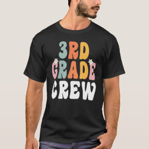 3rd Grade Crew Retro Groovy Teacher Happy 1st Day T-Shirt