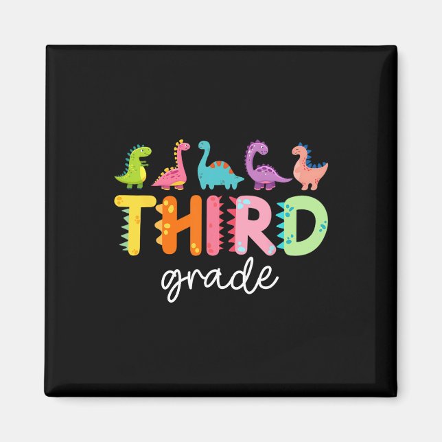 3rd Grade Dinosaur Ck To School First Day Of Schoo Magnet (Front)