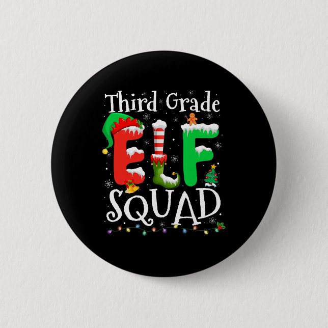 3rd Grade Elf Squad Xmas Funny Christmas Third Gra 6 Cm Round Badge (Front)