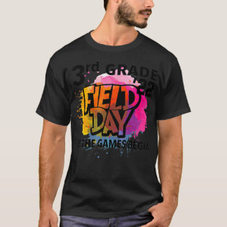 3rd Grade Field Day 2022 Let The Games Begin Kids  T-Shirt