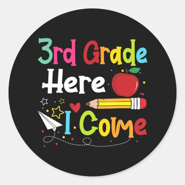 3rd Grade Here I Come Teacher Back To School Boys  Classic Round Sticker (Front)