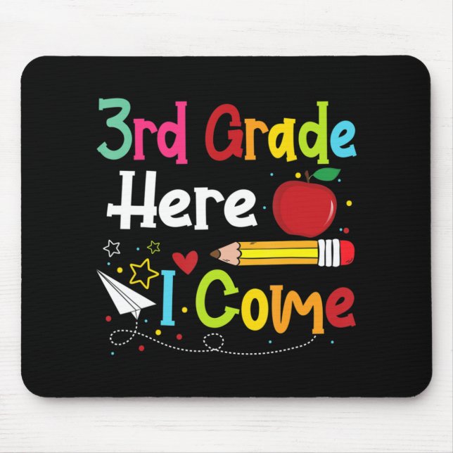 3rd Grade Here I Come Teacher Back To School Boys  Mouse Mat (Front)
